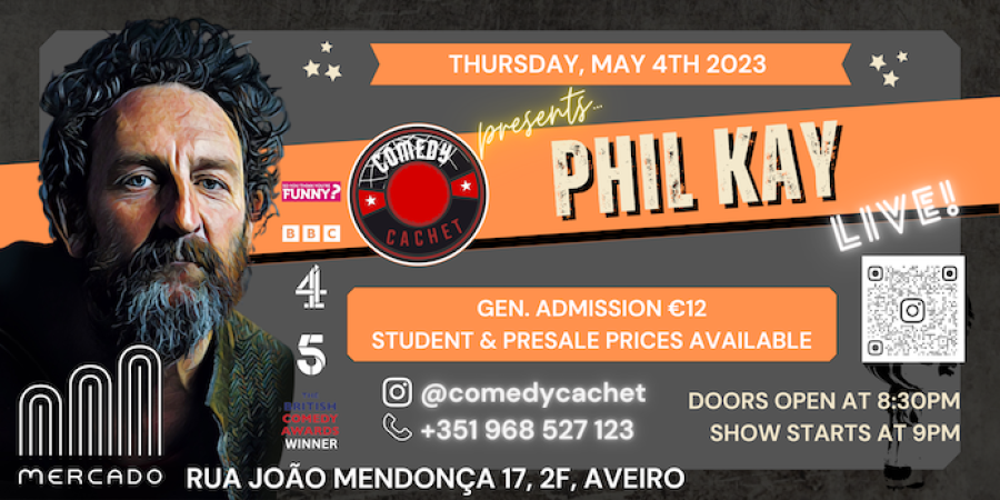 Stand Up Comedy *** PHIL KAY *** LIVE @Aveiro