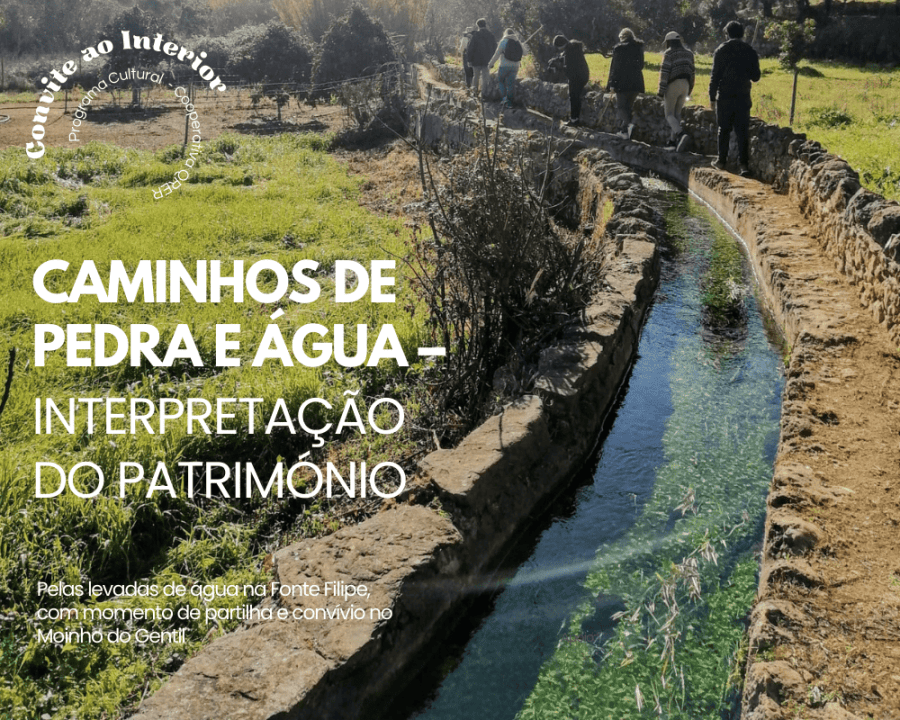 Caminhos de Pedra e de Água - Percurso de Interpretação do Património