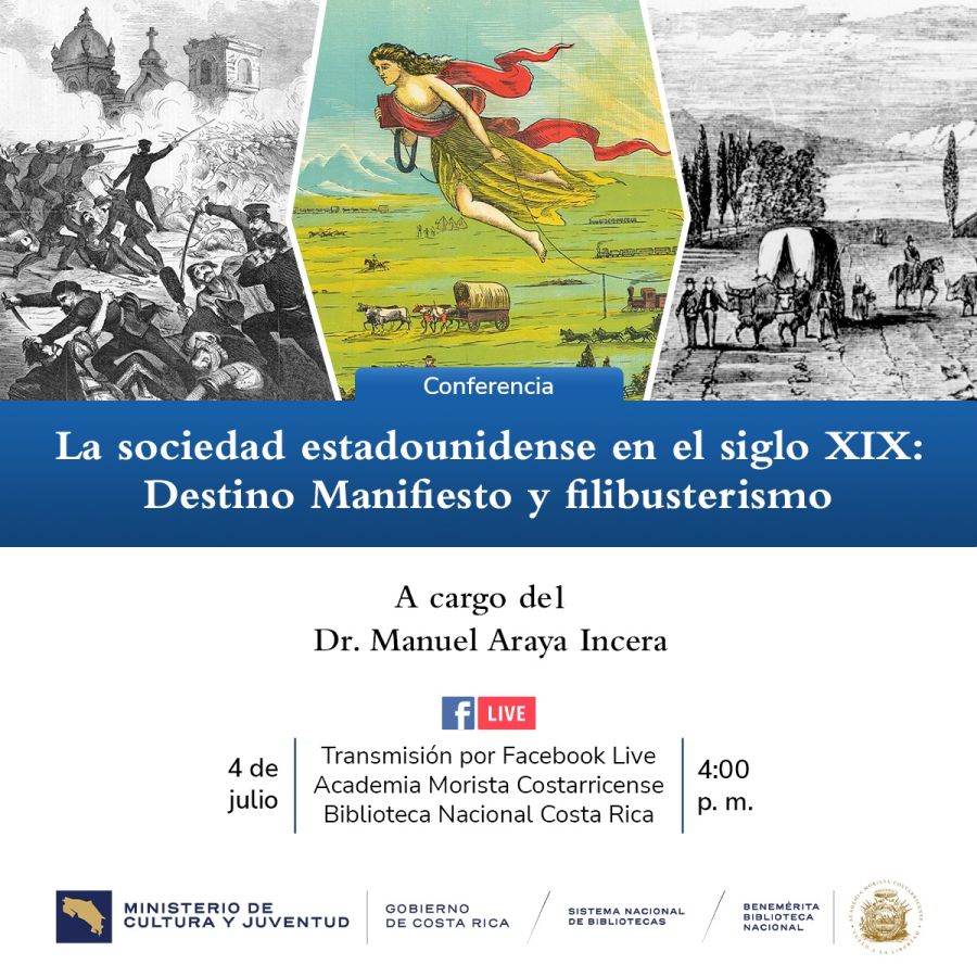 Conferencia. La sociedad estadounidense en el siglo XIX: Destino manifiesto y filibusterismo