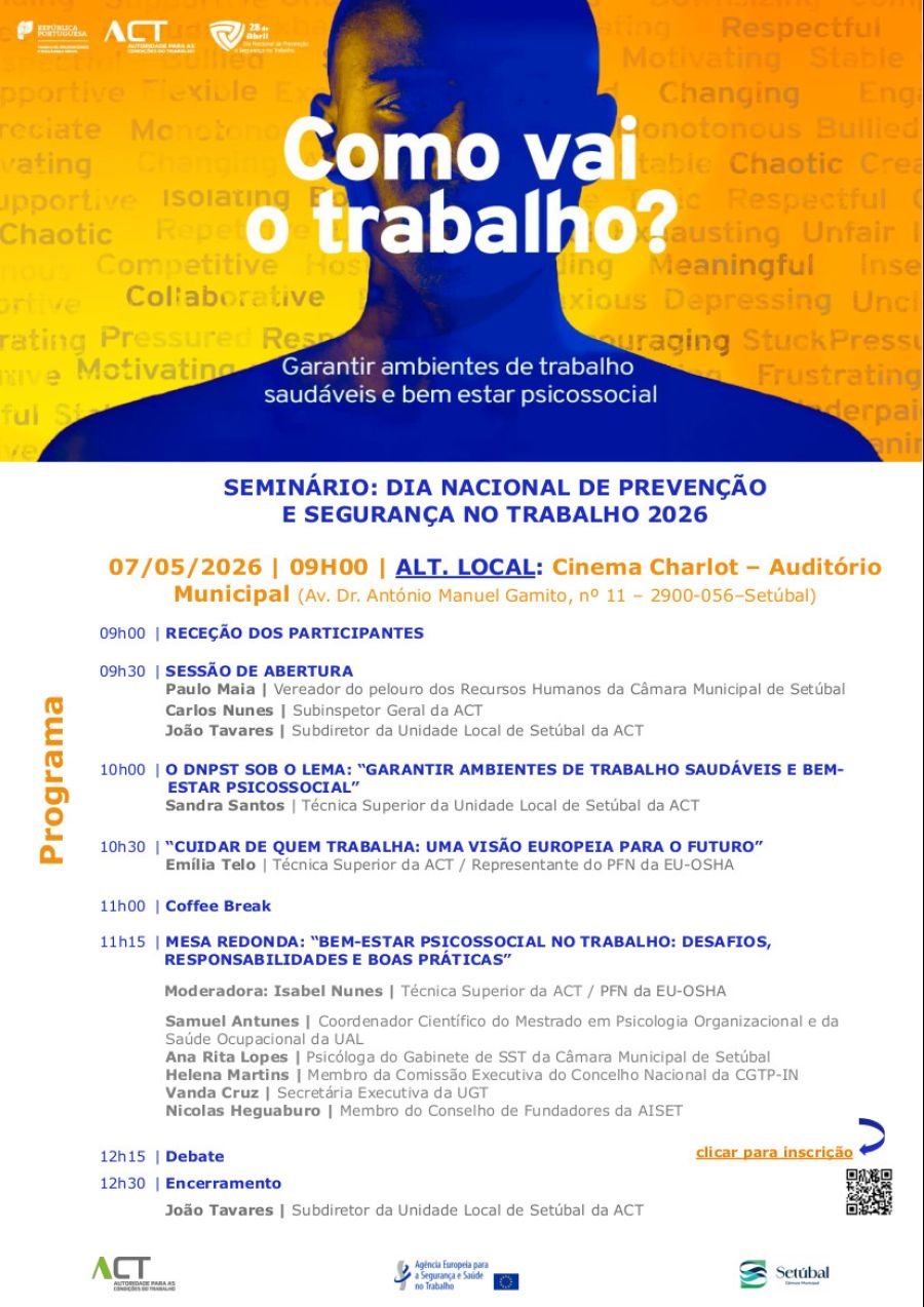 SEMINÁRIO - Garantir Ambientes de Trabalho Saudáveis e Bem-Estar Psicossocial