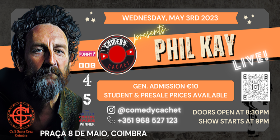 Stand Up Comedy *** PHIL KAY *** LIVE @Coimbra