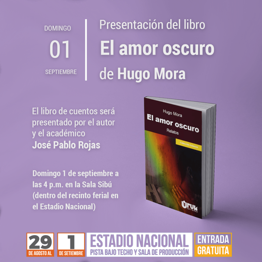 Presentación de libro. El amor oscuro, de Hugo Mora 