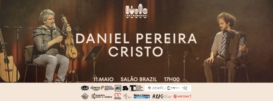 Daniel Pereira Cristo e João Dantas Ferreira @ Salão Brazil | Festival InstruMensal