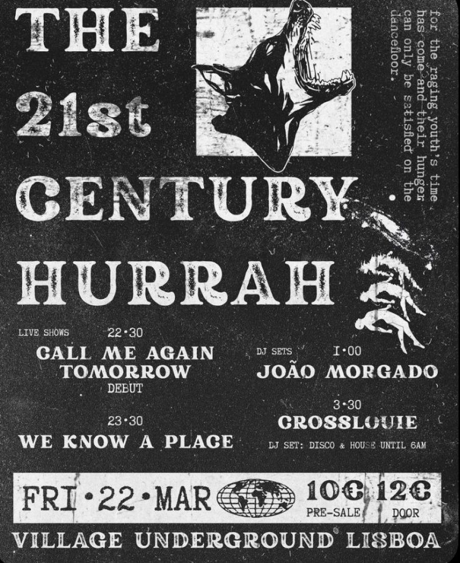THE 21st CENTURY HURRAH - Rock Concerts & Dj set