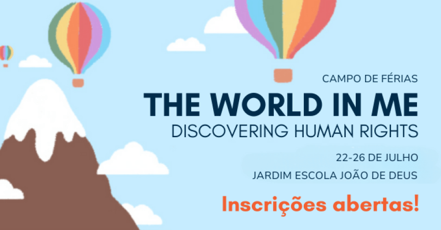 Campo de Férias 'The World in Me - Discovering Human Rights'