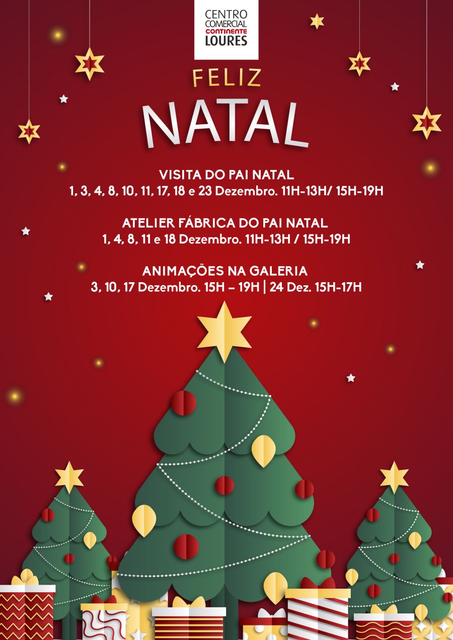 CENTRO COMERCIAL CONTINENTE LOURES RECEBE A VISITA DO PAI NATAL COM ANIMAÇÕES E FÁBRICA DE PRESENTES