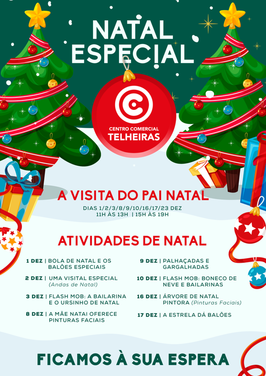 PAI NATAL VISITA O CENTRO COMERCIAL CONTINENTE TELHEIRAS E TRAZ ANIMAÇÕES ESPECIAIS