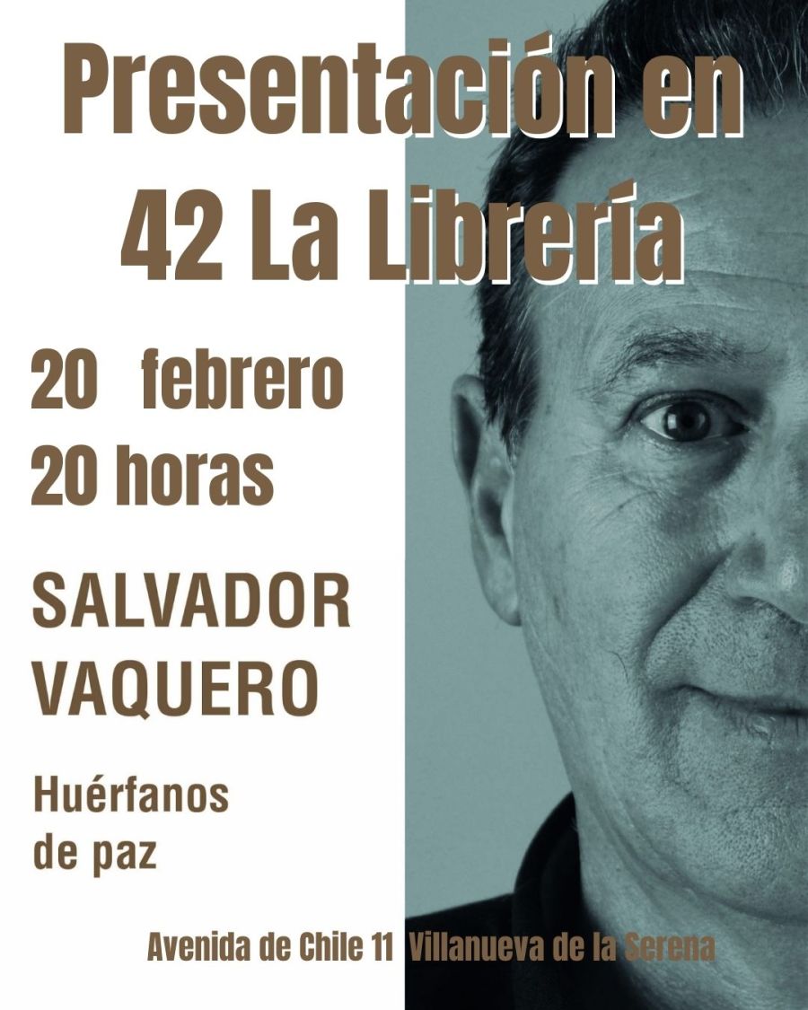Presentación de Huérfanos de paz de Salvador Vaquero en Villanueva de la Serena