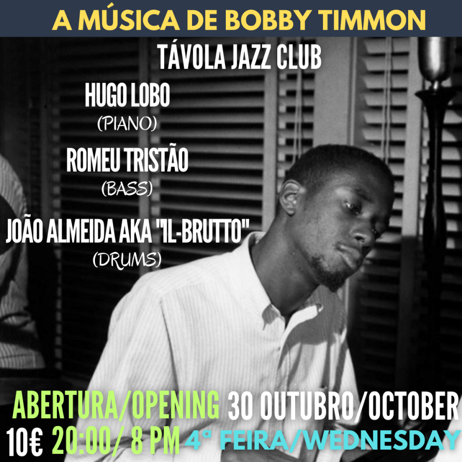 A Música de Bobby Timmons - Live Jazz no Távola Jazz Club