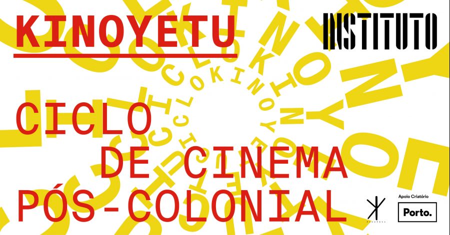 KinoYetu apresenta: Ciclo de Cinema Pós-Colonial