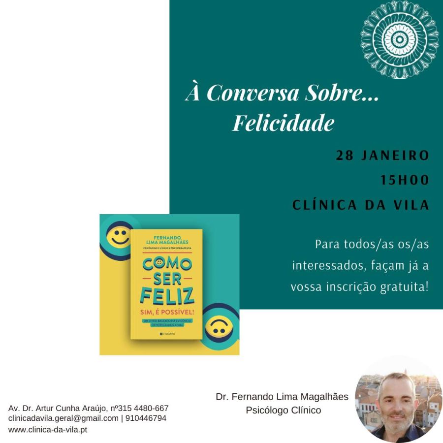 Palestra sobre Felicidade- Com o Psicólogo Clínico Fernando Magalhães (Gratuito!)