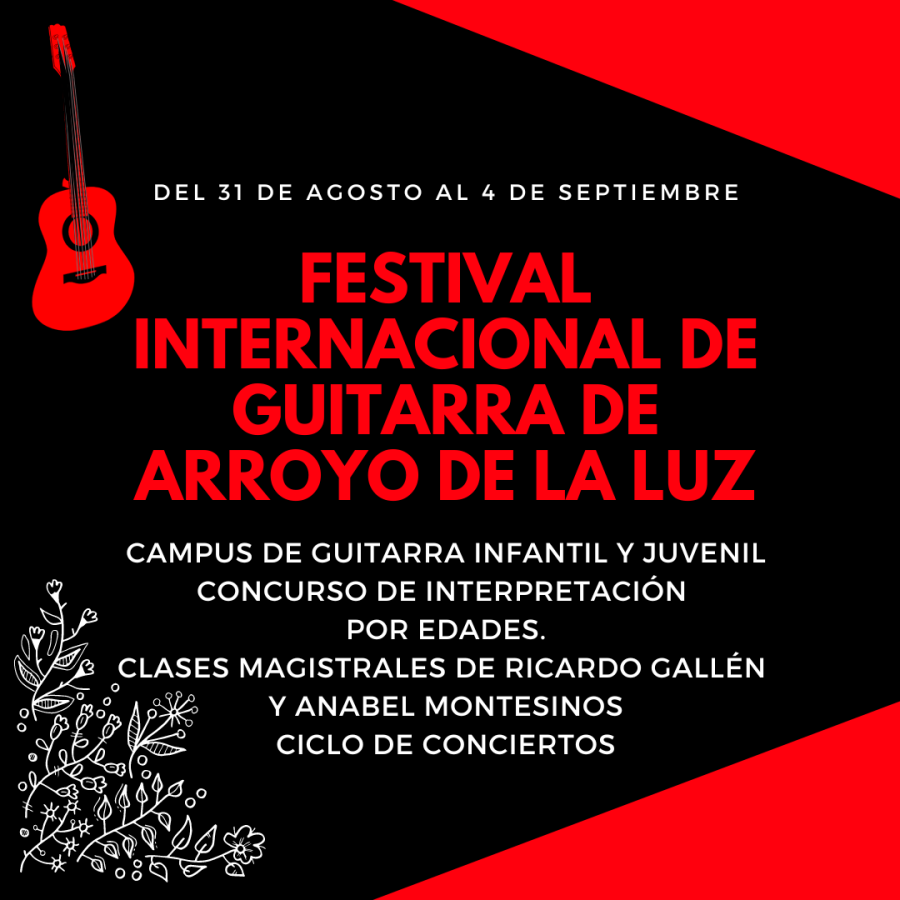 FESTIVAL INTERNACIONAL DE GUITARRA DE ARROYO DE LA LUZ