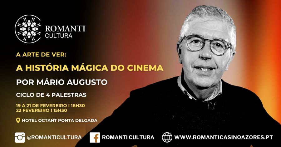 A ARTE DE VER: A HISTÓRIA MÁGICA DO CINEMA Por Mário Augusto