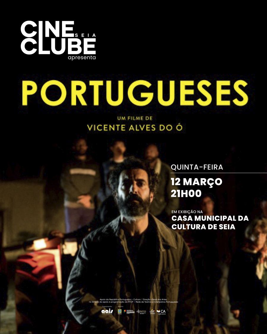 Cinema CineClube 'PORTUGUESES', um filme de Vicente Alves do Ó