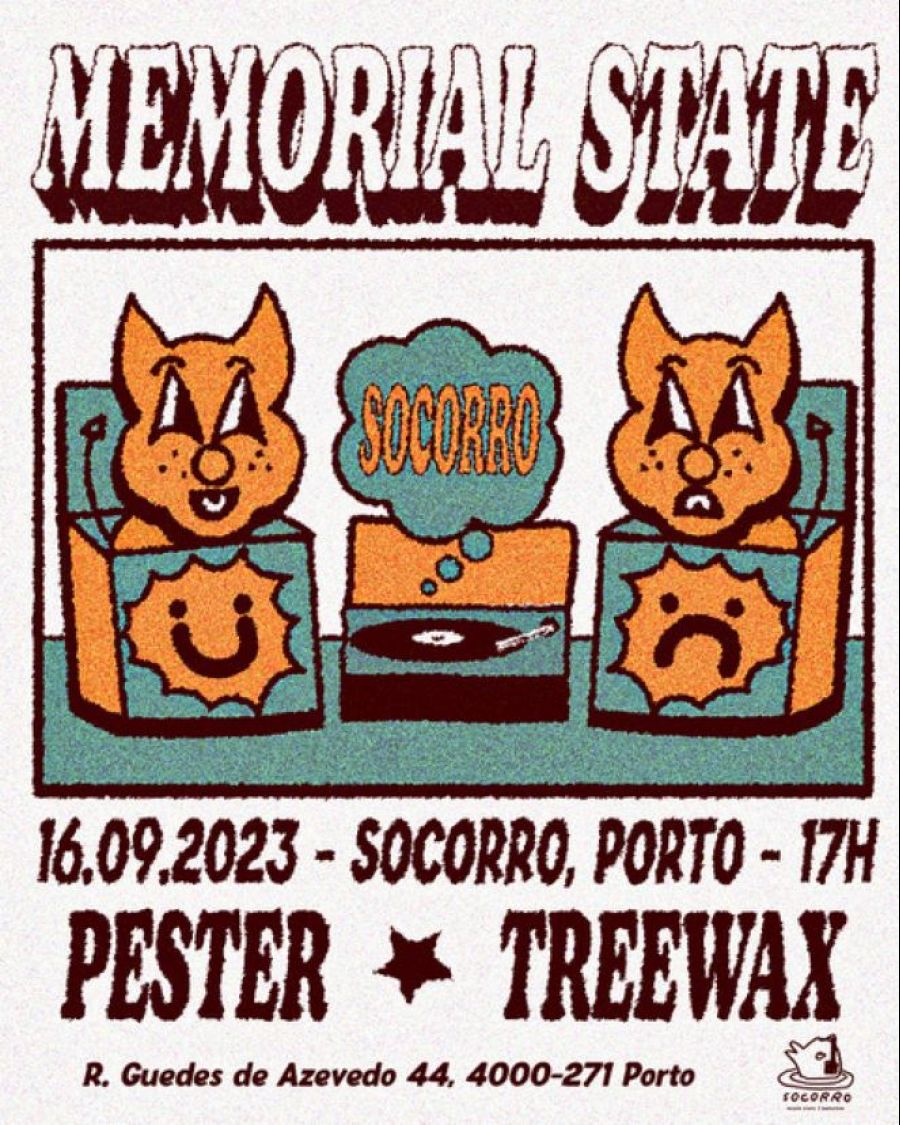 Memorial State + Pester + Treewax