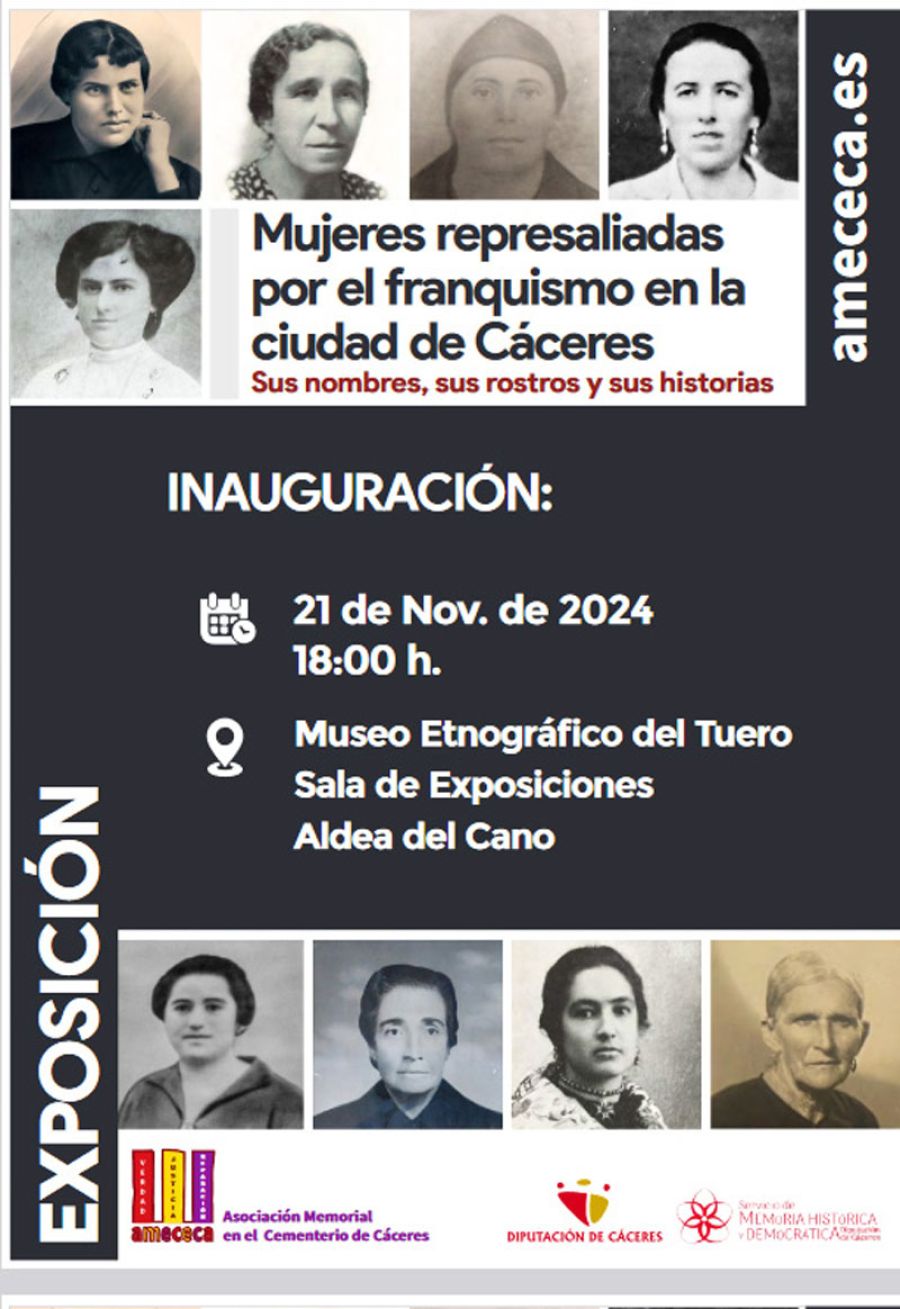 EXPOSICIÓN “MUJERES REPRESALIADAS POR EL FRANQUISMO EN LA CIUDAD DE CÁCERES” 