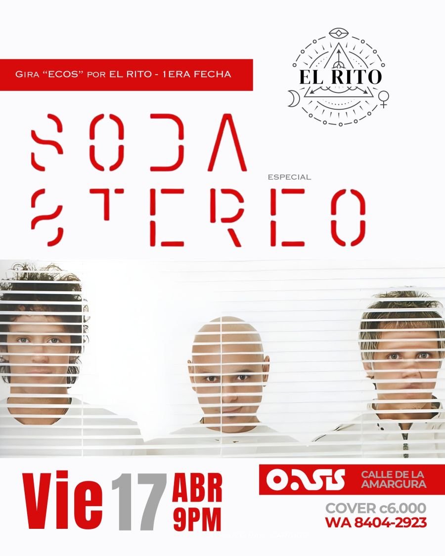 Gira Ecos: Soda Stereo (Especial por El Rito)