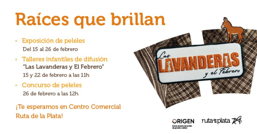 LAS LAVANDERAS Y EL FEBRERO-EXPOSICION Y TALLERES