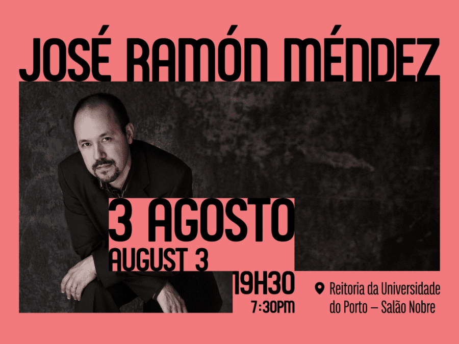 11ª edição PORTO PIANOFEST | JOSÉ RAMON MENDEZ | “Still, My Soul” 