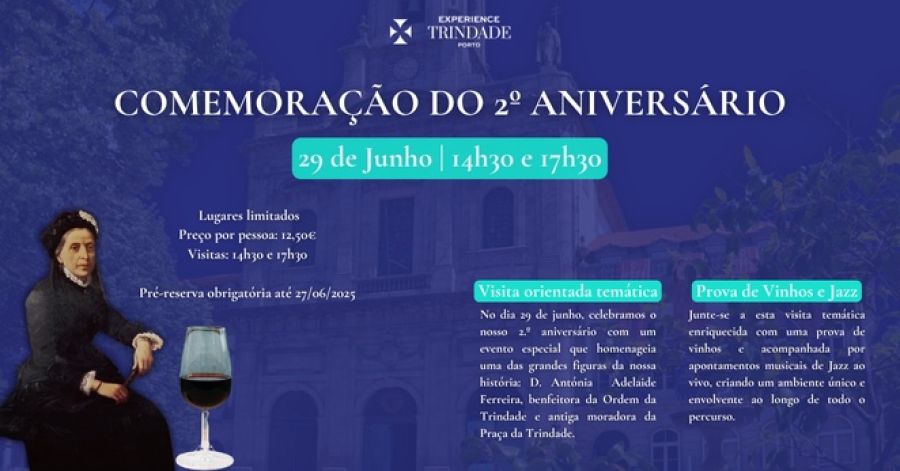 Comemoração 2º Aniversário Experience Trindade - Porto
