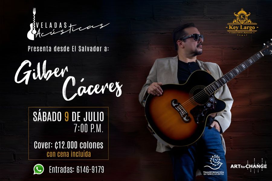 Veladas Acústicas con Gilbert Cáceres desde El Salvador
