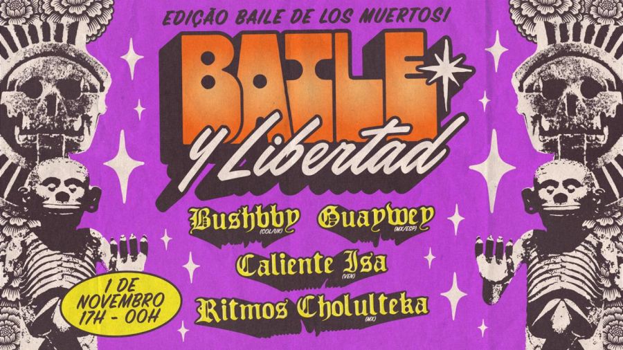 Baile y Libertad - Baile de Los Muertos