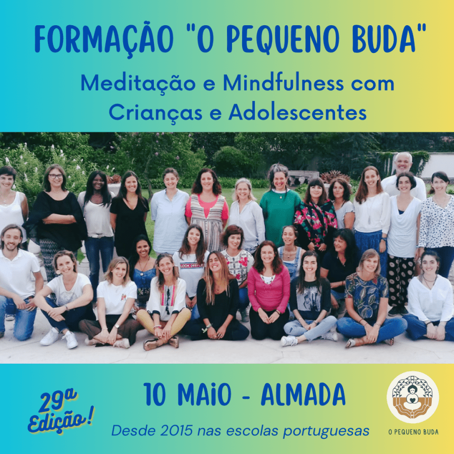Formação 'O Pequeno Buda' - Meditação e MIndfulness com Crianças e Adolescentes