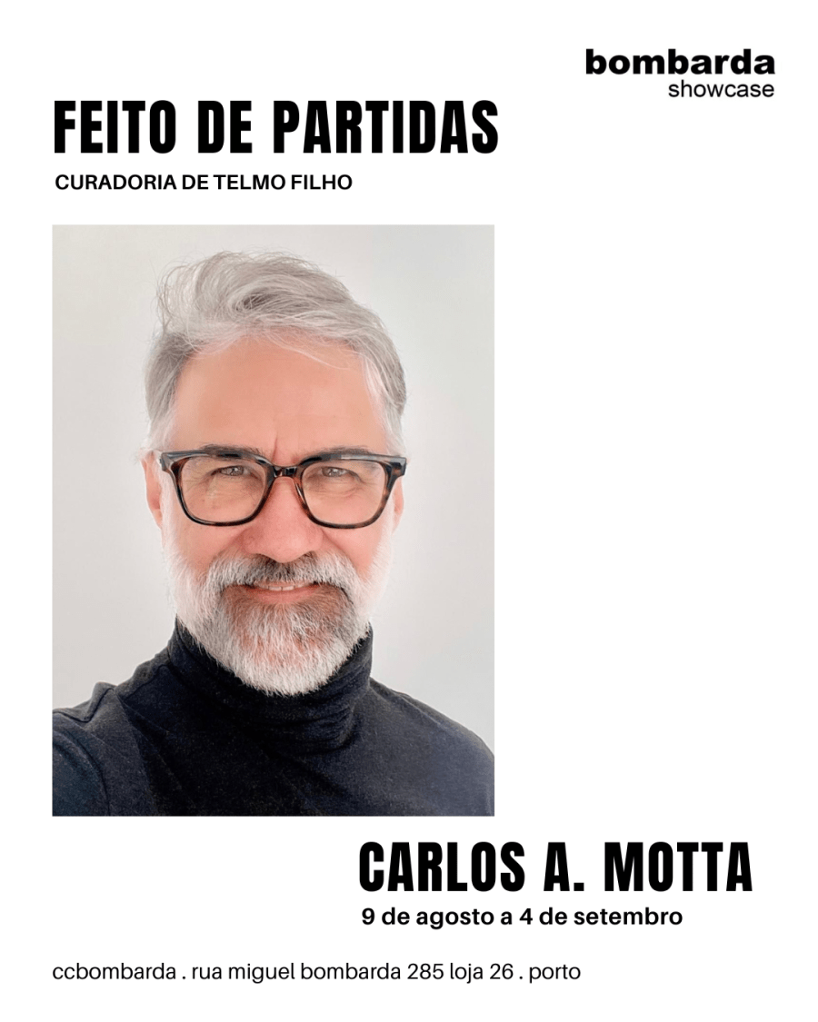 Exposição Bombarda Showcase - Feito de Partidas - Carlos A. Motta