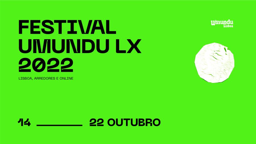 Festival Umundu Lx 2022