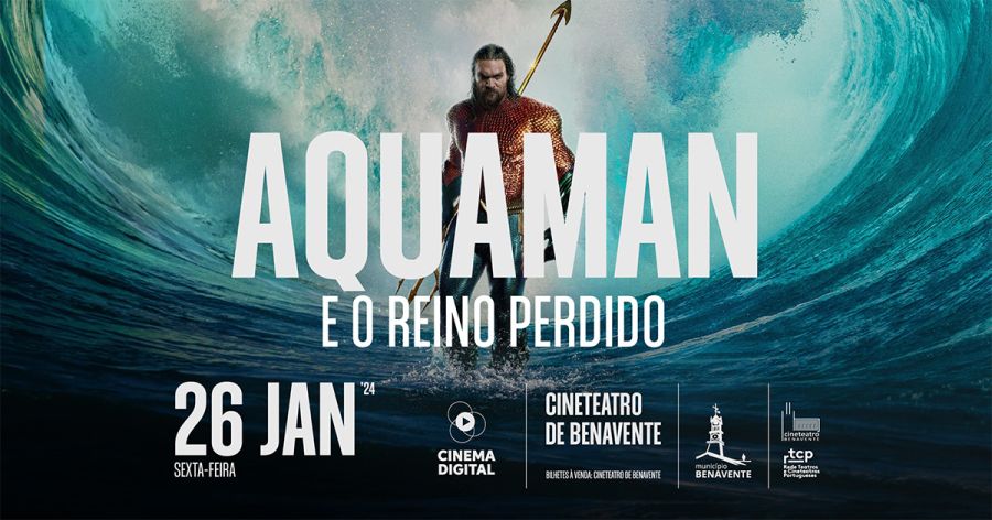 Cinema Digital “Aquaman e o Reino Perdido”