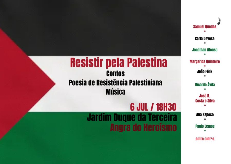 ´Resistir pela Palestina` / Angra do Heroísmo | Música - Contos - Poesia 