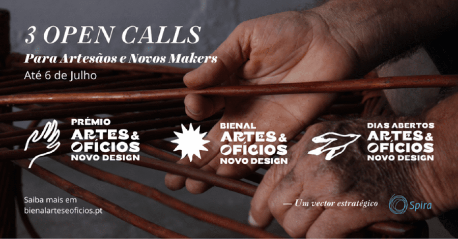 Open Calls para Artesãos e Novos Makers