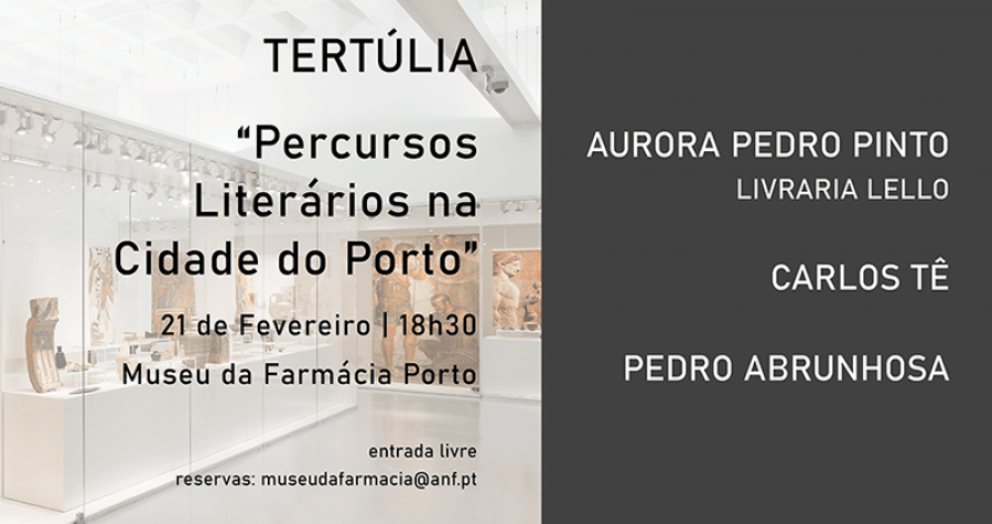 Tertúlia 'Percursos Literários na Cidade do Porto'