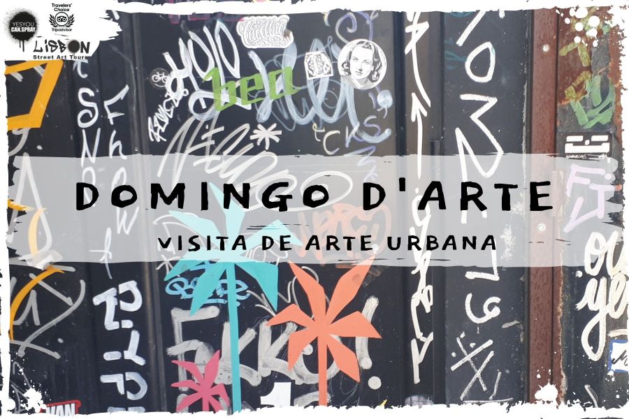 LISBOA D'ARTE | VISITA DE ARTE URBANA