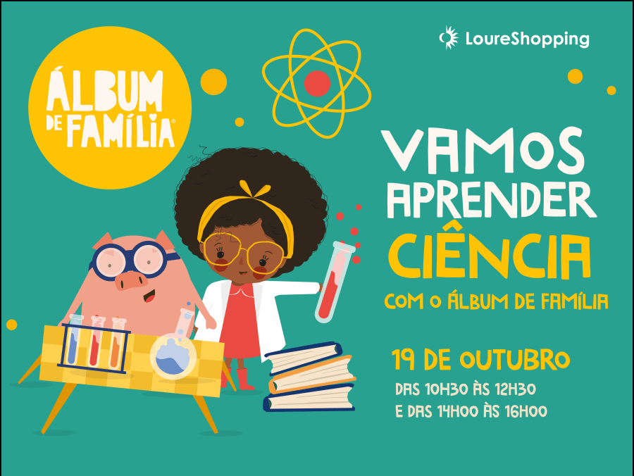 No dia 19 de outubro “Vamos aprender ciência” no LoureShopping