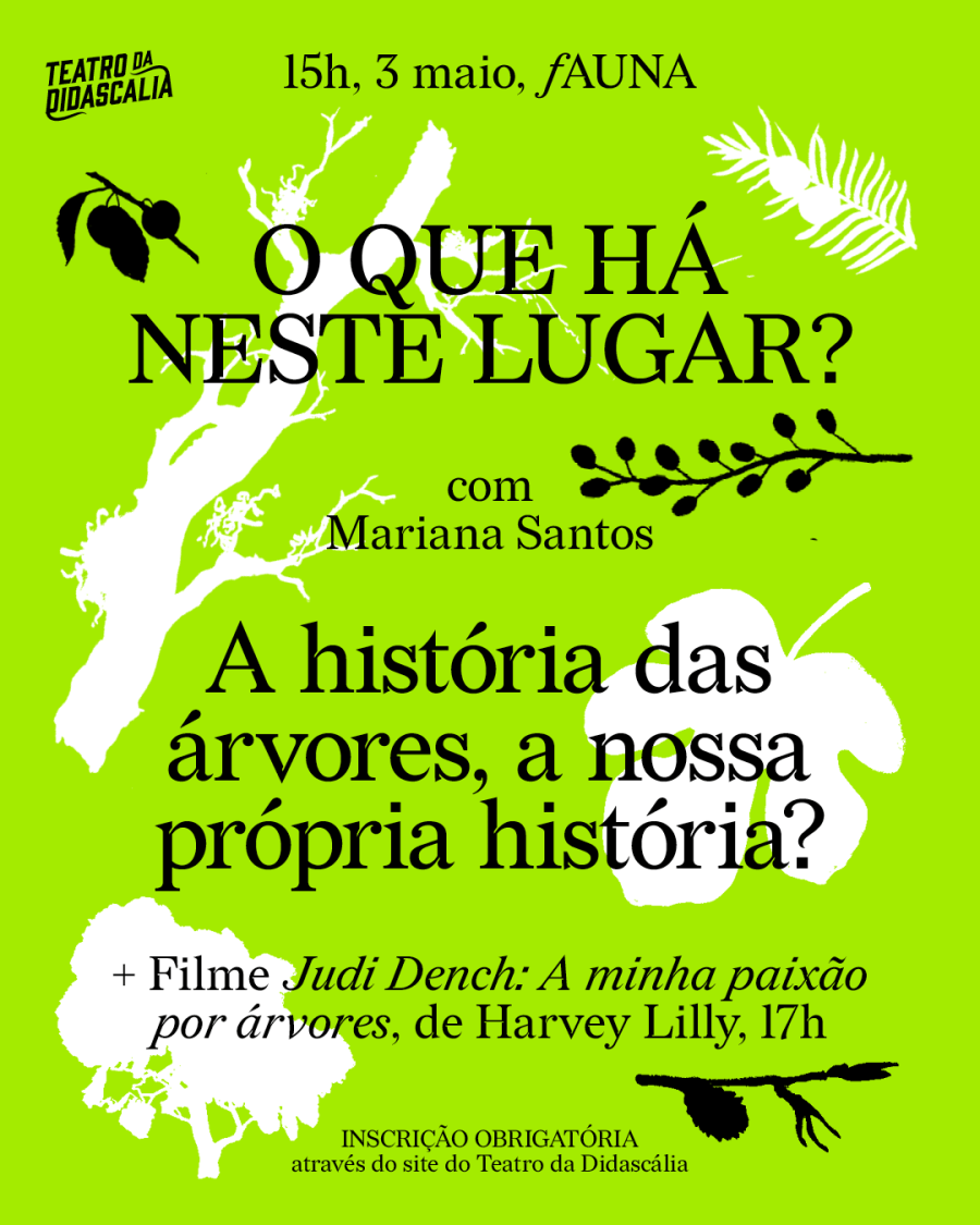 'A história das árvores, a nossa própria história' + filme 'Judi Dench: a minha paixão por árvores'