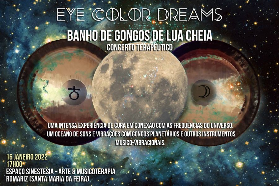 Banho de Gongos de Lua Cheia (Concerto Terapêutico) - Eye Color Dreams