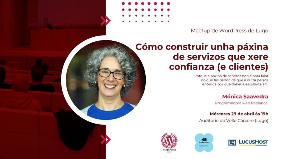 'Cómo construir unha páxina de servizos que xere confianza (e clientes)' | Meetup WordPress Lugo