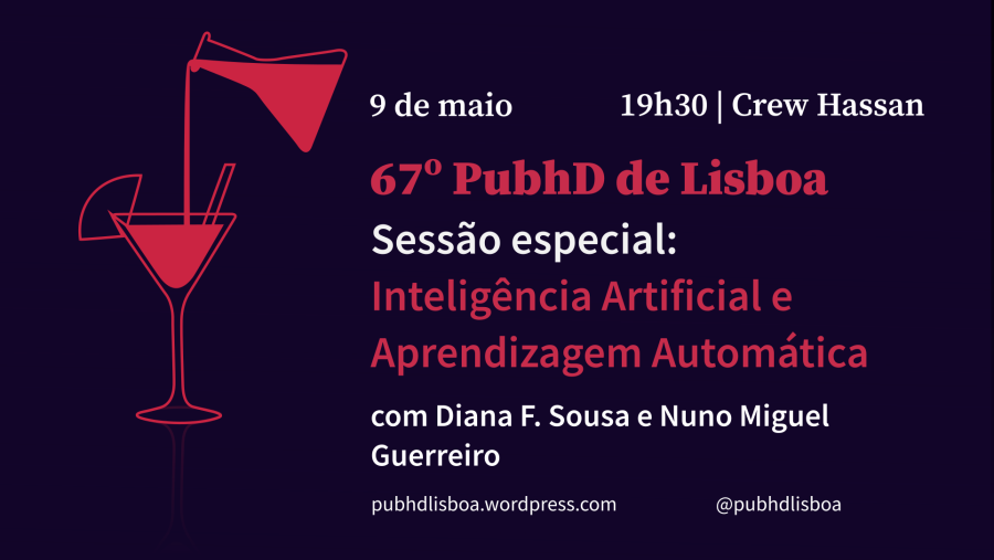 67º PubhD de Lisboa: Sessão Especial – Inteligência Artificial e Aprendizagem Automática