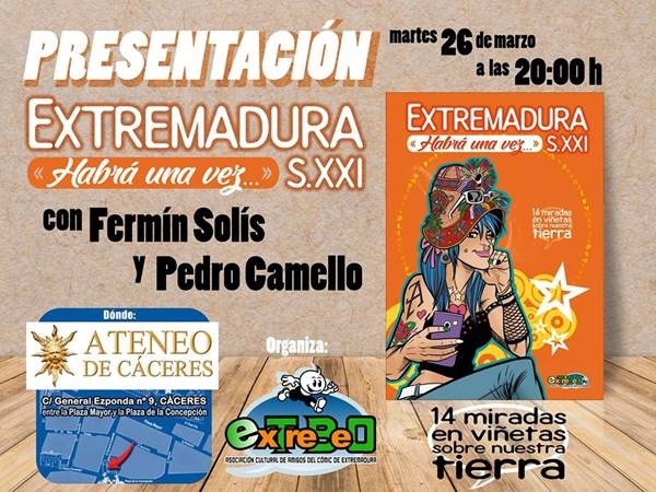 Presentación Extremadura S.XXI «Habrá una vez...»