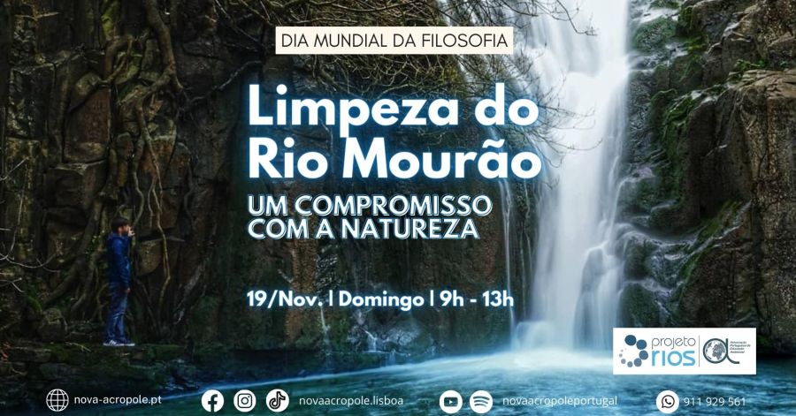  Um compromisso com a Natureza Limpeza do Rio Mourão - edição especial Dia Mundial da Filosofia