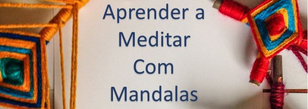 Aprender a Meditar com Mandalas