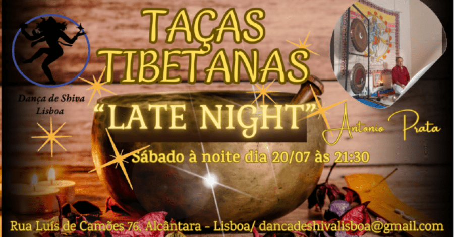 TAÇAS TIBETANAS 'LATE NIGHT'