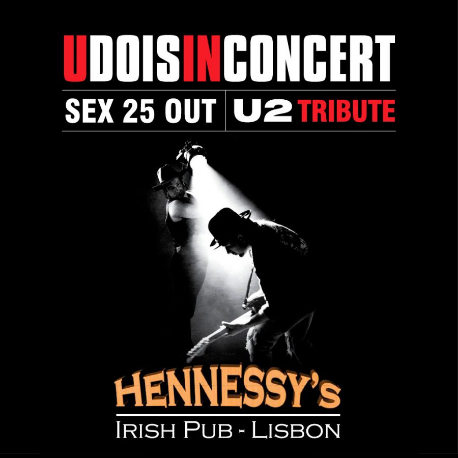 Concerto Udois - U2 Tribute Band in Hennessy's Irish Pub - Lisboa - Cais do Sodré