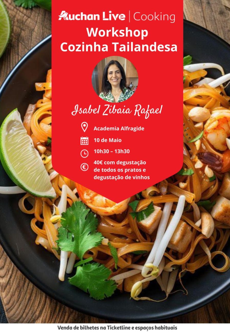 Workshop Cozinha Tailandesa - Academia Auchan Live Alfragide - Chef Isabel Zibaia 