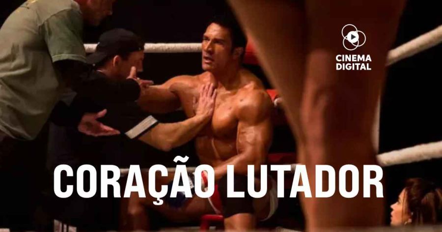 Cinema Digital “Coração Lutador”