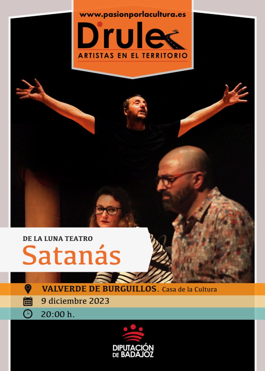 Representación de SATANÁS en Valverde de Burguillos (Compañía de la luna teatro)