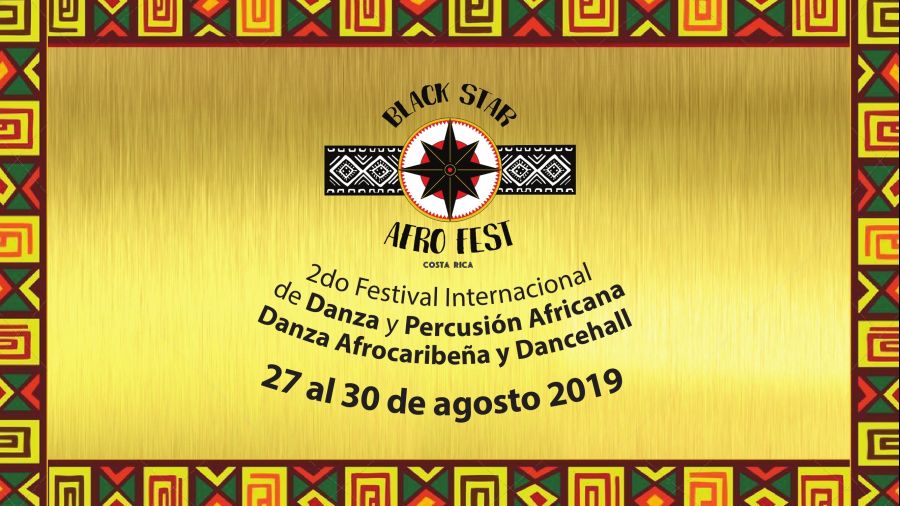 2da edición del Festival Internacional Black Star Afro Fest Costa Rica. Danza, música y percusión