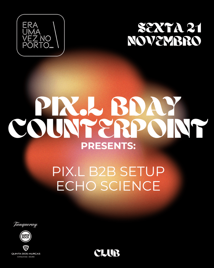 Counterpoint presents PIX.L B'DAY