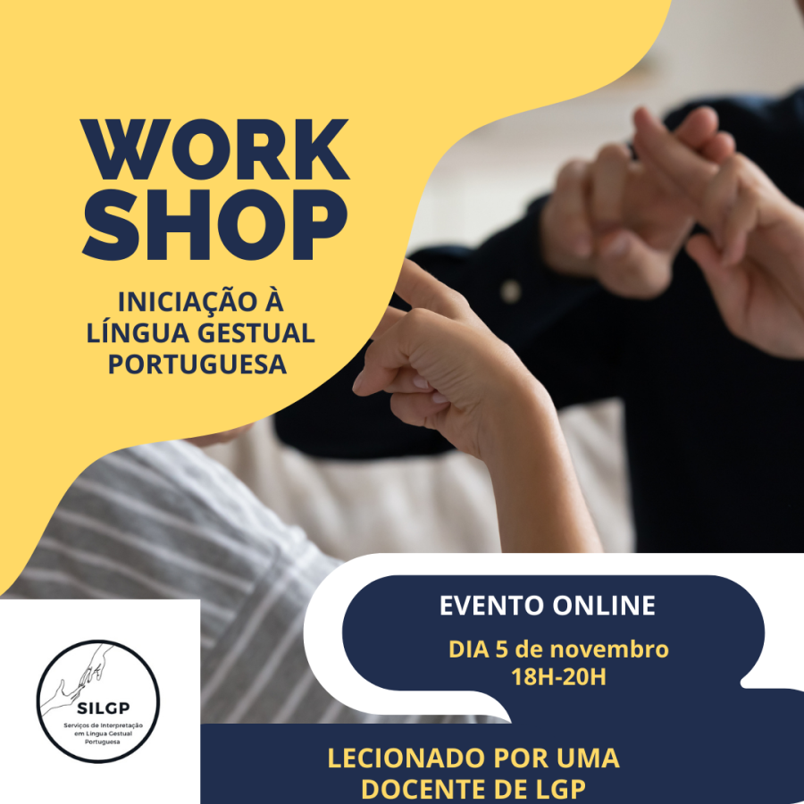 Workshop “Iniciação à Língua gestual Portuguesa”